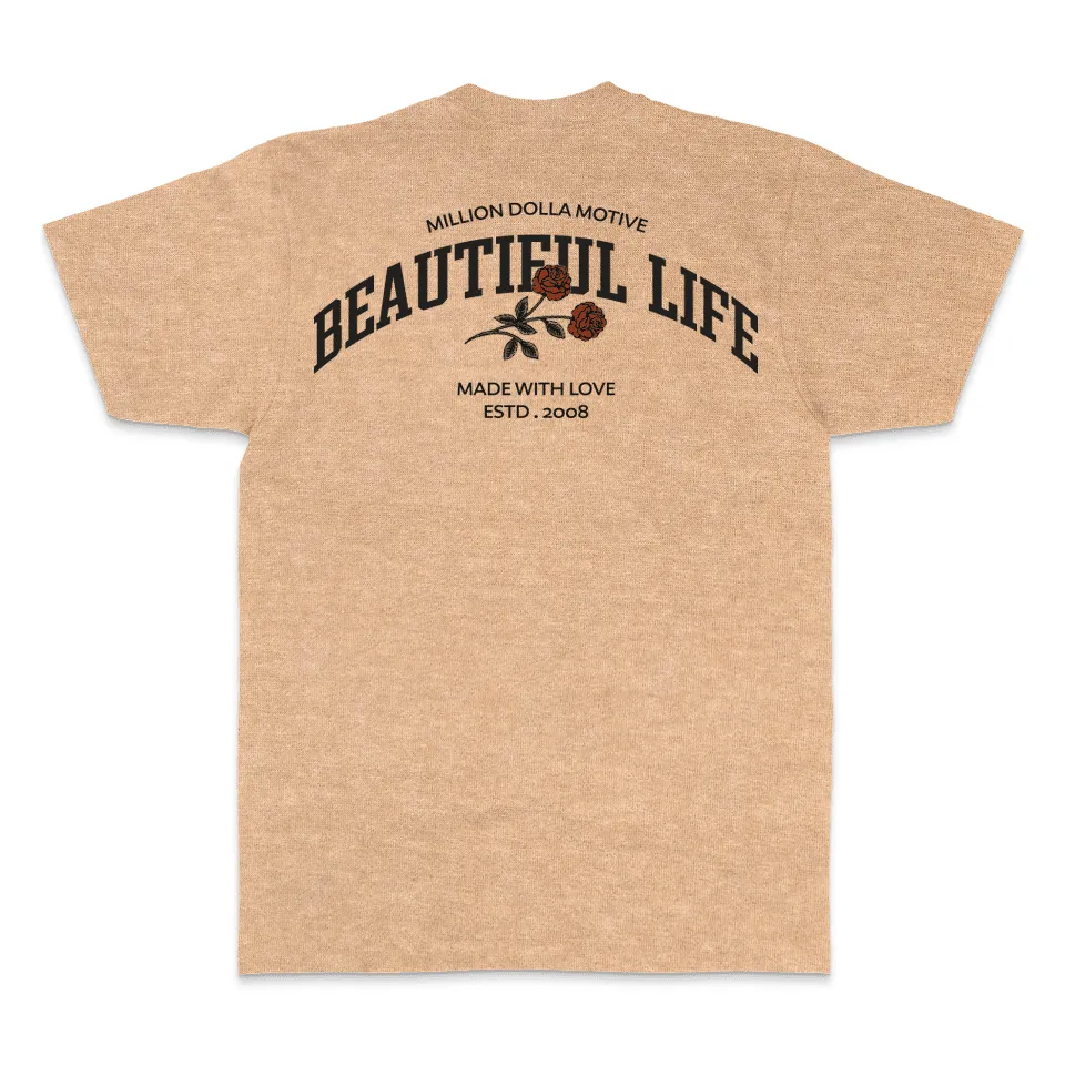 Beautiful Life - Blush Tan Vintage Dye T-Shirt