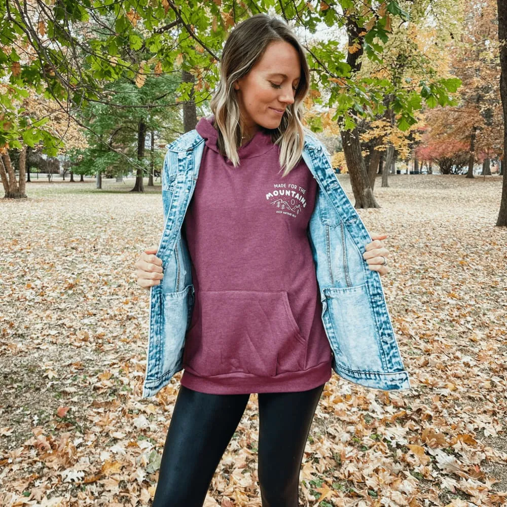 Made For The Mountains Hoodie